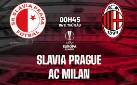 Slavia Praha vs Milan – Soi kèo bóng 00h45 15/03/2024 – Europa League