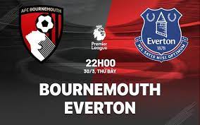 Bournemouth vs Everton – Soi kèo bóng 22h00 30/03/2024 – Ngoại hạng Anh