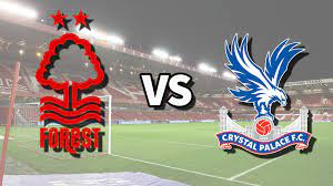 Nottingham Forest vs Crystal Palace – Soi kèo bóng 22h00 30/03/2024 – Ngoại hạng Anh