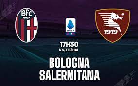 Bologna vs Salernitana – Soi kèo bóng 17h30 01/04/2024 – VĐQG Italia