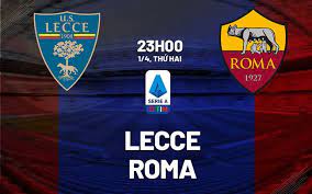 Lecce vs Roma – Soi kèo bóng 23h00 01/04/2024 – VĐQG Italia