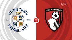 Luton Town vs Bournemouth – Soi kèo bóng 21h00 06/04/2024 – Ngoại hạng Anh