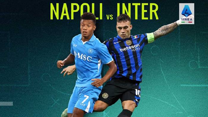 Kèo vàng bóng đá Napoli vs Inter Milan, 00h00 ngày 2/3: Khó cho Nerazzurri