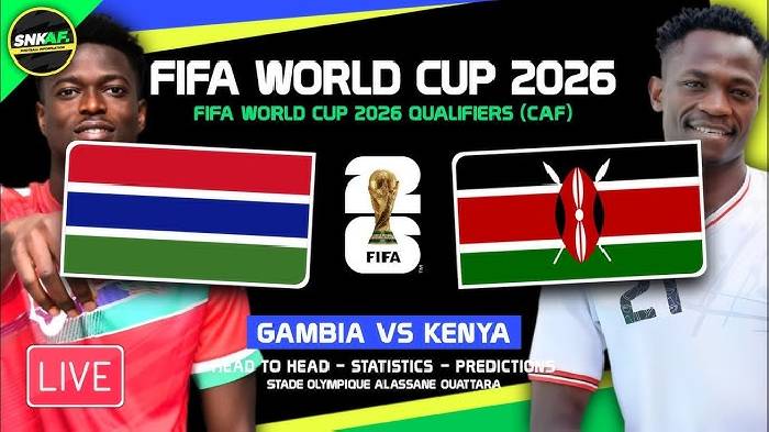 Nhận định, soi kèo Gambia vs Kenya, 02h00 ngày 21/3: Khó phân thắng bại