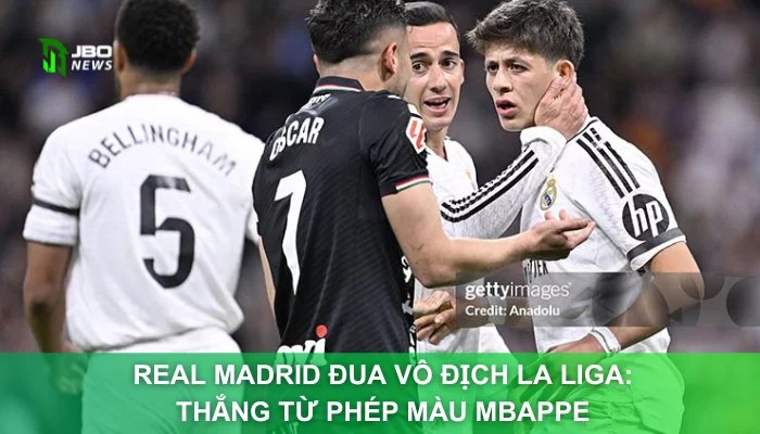 Real Madrid Đua Vô Địch La Liga: Thắng Từ Phép Màu Mbappe
